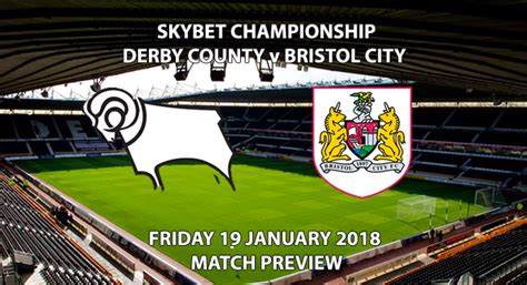Preview: Derby County vs. Bristol City .